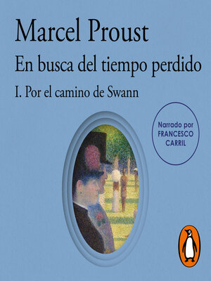 cover image of Por el camino de Swann (En busca del tiempo perdido 1)
